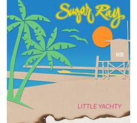 Sugar Ray - Little Yachty
