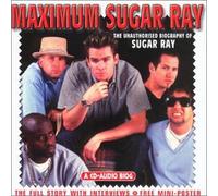 Sugar Ray - Maximum Sugar Ray: An Audio Biography