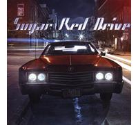 Sugar Red Drive - Sugar Red Drive