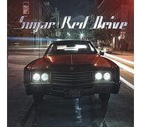 Sugar Red Drive - Sugar Red Drive