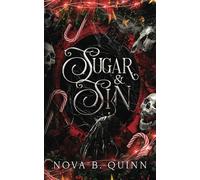 Sugar & Sin: A dark paranormal Christmas novella