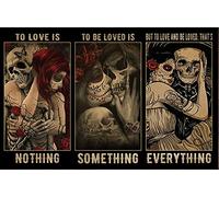 YIVXA Sugar Skull Couple Poster Love Is Nothing Will Be Loved What Poster Death Halloween Home Living Decor Poster Wall Decor Vintage Metal Tin Sign 12x8Inch