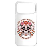 SUGAR SKULL WITH FLOWERS LOS MUERTOS REMEMBER ME MEXICO DAY Case for iPhone 17 Pro Max