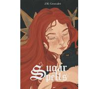 Sugar Spells