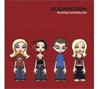 Sugarcoma - Becoming Something Else