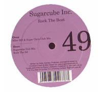 Sugarcube Inc / Rock The Beat