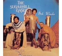 Sugarhill Gang - 8th Wonder