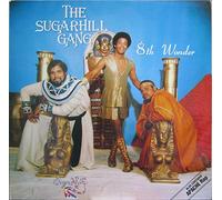 SUGARHILL GANG - 8th Wonder / 6.25017