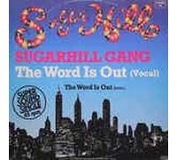 Sugarhill Gang - Word is out (1983) / Vinyl Maxi Single [Vinyl 12'']