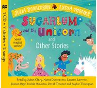Sugarlump and the Unicorn and Other Stories by Donaldson & Julia