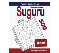 Suguru (Number Blocks) : 500 Hard Puzzles (10x10)