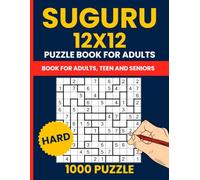 Suguru Puzzle Book for Adults - 1000 Hard 12x12 Tectonic Puzzles (Number Blocks Challenge): Extreme Logic Puzzles for Adults | 12x12 Grid Hard Suguru (Tectonic / Number Blocks)