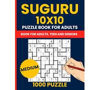 Suguru Puzzle Book for Adults - 1000 Medium 10x10 Logic Grid Puzzles (Tectonic / Number Blocks): Challenging 10x10 Grid Suguru (Tectonic) Brain ... | Medium-Level Number Block Logic Games