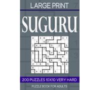 Suguru puzzle book for adults Large Print: 200 Puzzles 10x10 Very Hard