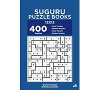 Suguru Puzzle Books - 400 Easy to Master Puzzles 12x12 (Volume 8)