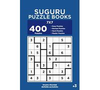 Suguru Puzzle Books - 400 Easy to Master Puzzles 7x7 (Volume 3)