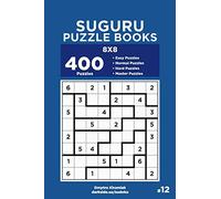 Suguru Puzzle Books - 400 Easy to Master Puzzles 8x8 (Volume 12)