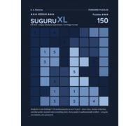 Suguru XL Puzzle Book - Medium 8×8: 150 Handcrafted Logic Puzzles - Full-Page Format - Vol. 1 (Suguru: From Easy to Expert)