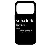 Suh Dude Definition Dank Meme Skater Cosplay Suh Dude Case for iPhone 17 Pro