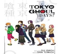 Sui Ishida Tokyo Ghoul: Days Paperback Book Sui Ishida Multicolor