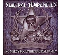 Suicidal Tendencies - No Mercy Fool! / the Suicidal Family [CD]