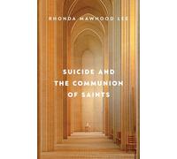 Suicide and the Communion of Saints