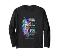 Suicide Awareness Be Kind Everyone is Fighting A Battle Wolf Long Sleeve T-Shirt
