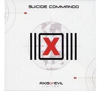 Suicide Commando - Axis of Evil