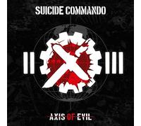 Suicide Commando - Axis Of Evil (Re-Release) [CD]