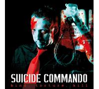 Suicide Commando - Bind, Torture, Kill [VINYL]
