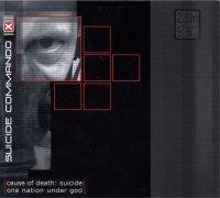 Suicide Commando - Cause of Death: Suicide / One Nation Under God