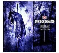 Suicide Commando - Forest Of The Impaled