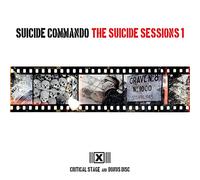 Suicide Commando - The Suicide Sessions, Vol. 1: Critical Stage + Bonus