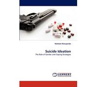 Suicide Ideation: The Role of Gender and Coping Strategies