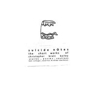 suicide notes: the short works of christopher brett bailey (Oberon Books)