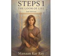 Suicide Prevention STEPS (Vol 1 - 2nd Edition): The Loom of Life (Suicide Prevention STEPS: Steps To Evaluate Progression of Suicidality)