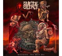 Suicide Silence - Remember…You Must Die - Suicide Silence