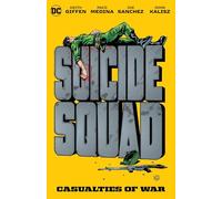 Suicide Squad: Casualties of War