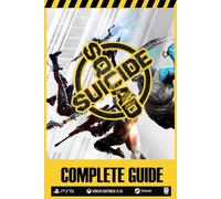 Suicide Squad: Kill the Justice League Complete Guide & Walkthrough: How-To Guides, Tips and Tricks and Strategies