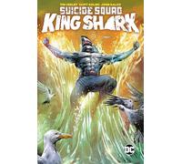 Suicide Squad: King Shark