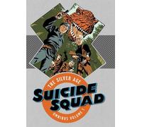 Suicide Squad The Silver Age HC