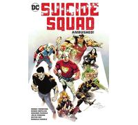 Suicide Squad Vol. 2: Ambushed! – DC Comics