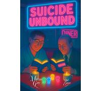 Suicide Unbound: How We Have Tried to Understand Why People Die by Suicide (Clinical Companions in Suicidology)