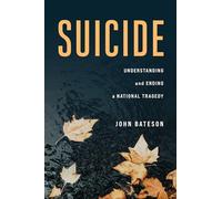 Suicide: Understanding and Ending a National Tragedy