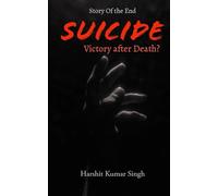 SUICIDE: Victory after death?