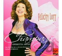 Suisse Romande Orchestra - Champagne! Operetta Arias (Lott)