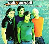 Suit Yourself - It's A Shame [DIGIPACK]