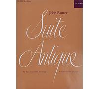 Suite Antique: Reduction for flute and piano