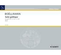 Suite Gothique Opus 25 Léon Boëllmann Book [Softcover] Organ Schott Music