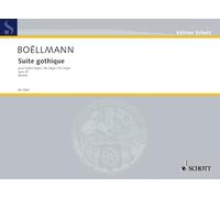 Suite Gothique Pour Grand Orgue / Fur Orgel / For Organ Opus 25 (Busch)